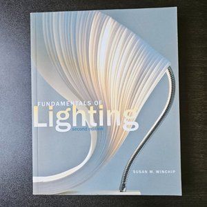 Fundamentals of Lighting‎ by Susan M. Winchip - Paperback - Second Edition
